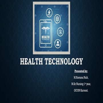 Health technology.pptx technology in health sector | PPTX