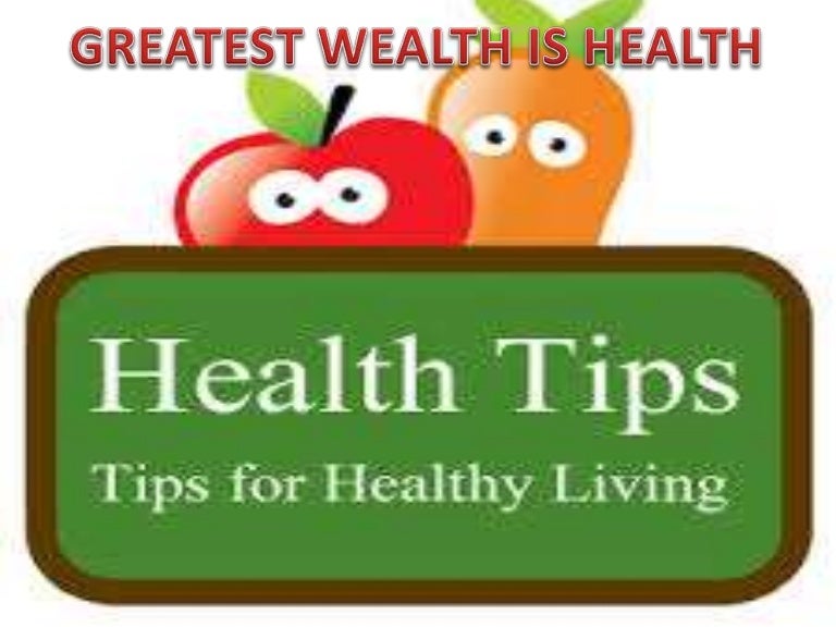 Health tips that lead healthy life