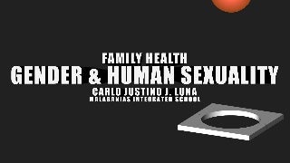 Gender & Human Sexuality - MAPEH 8 (Health 1st Quarter)