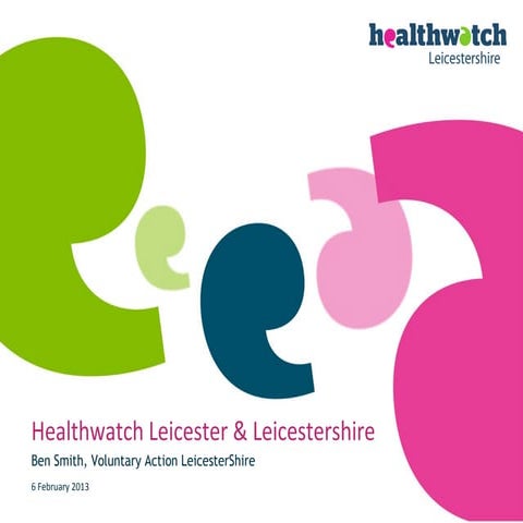 Healthwatch Presentation | PPT