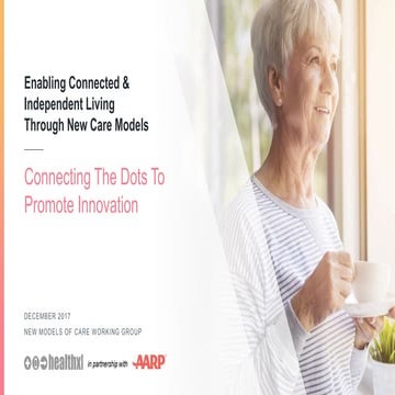 [Digital Health Report] HealthXL & AARP: Enabling Connected & Independent Liv...
