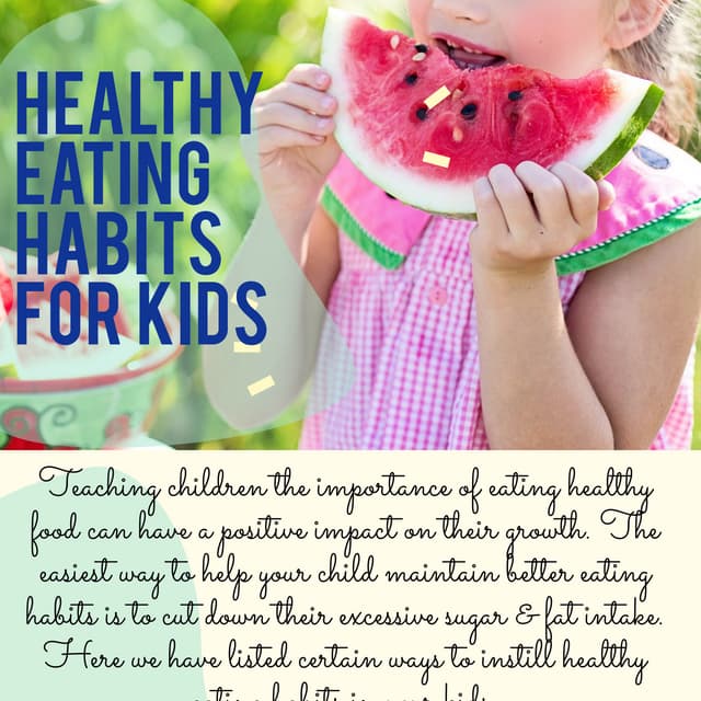 Healthy Eating Habits For Kids | PDF