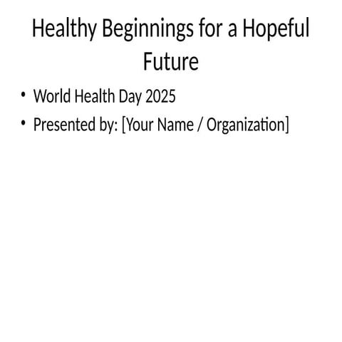 Healthy_Beginnings_Presentation.ppt.        a