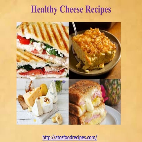 Healthy cheese recipes