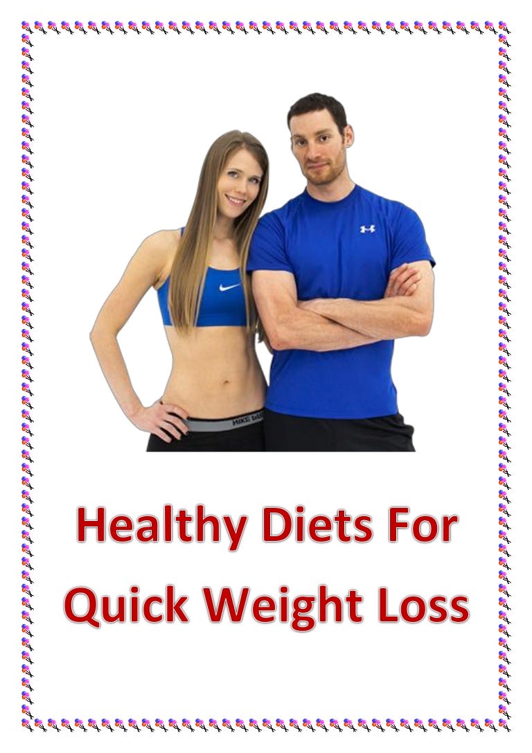  Healthy diets for quick weight loss