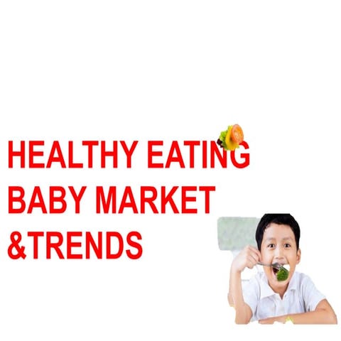 Healthy eating baby food INSIGHT