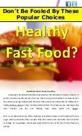Healthy Fast Food?