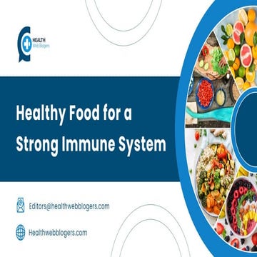 Healthy Food for a Strong Immune System - Health Web Blogers.pdf