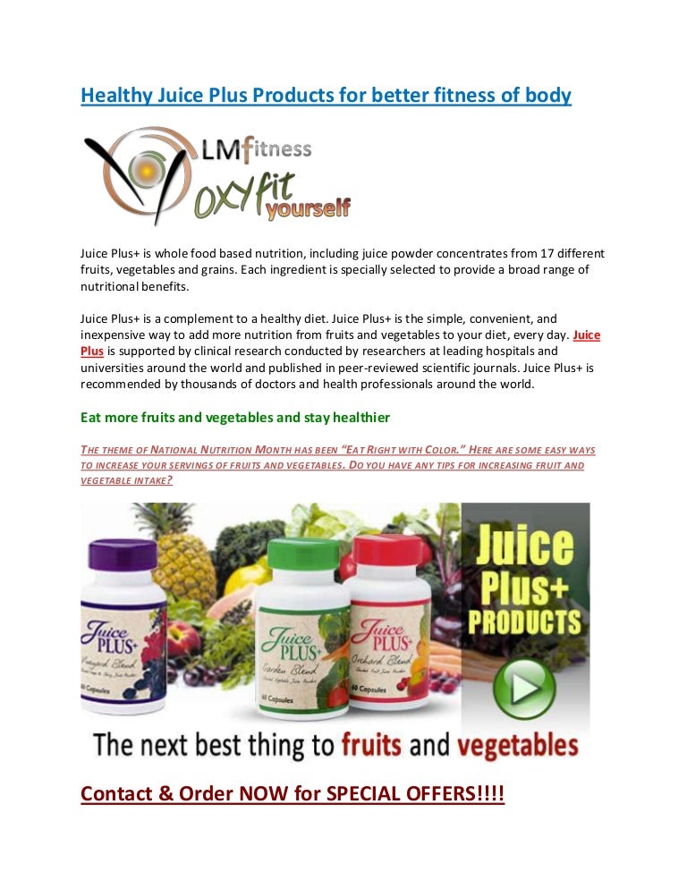 Healthy juice plus products for better fitness of body
