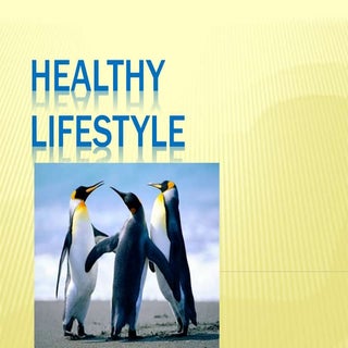 Healthy lifestyle