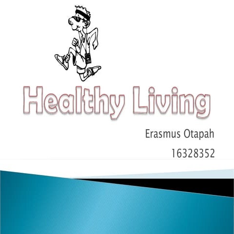 Healthy Living