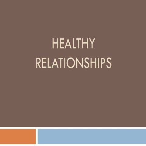 Healthy relationships