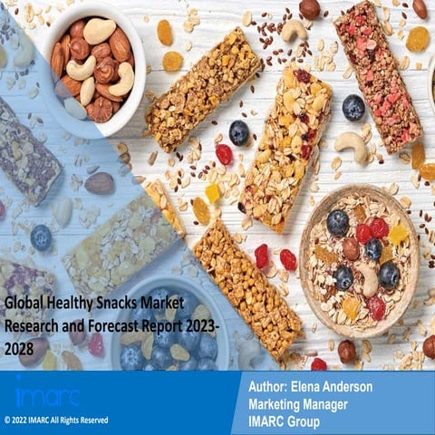 Healthy Snacks Market PPT: Growth, Outlook, Demand, Keyplayer Analysis ...