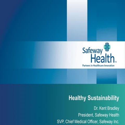 Healthy sustainability presentation   dr. bradley (1)