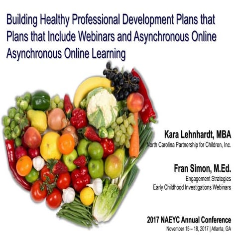 Building Healthy Professional Development Plans that Include Webinars and Asy...
