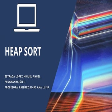 Algoritmo de almacenamiento - Método Heap Sort
