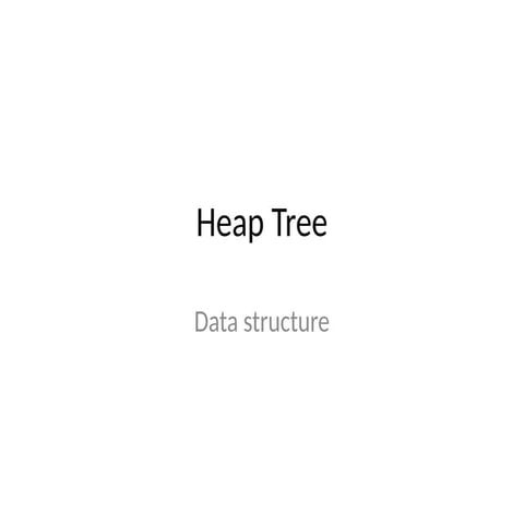 Comprehensive Guide to Heap Tree Data Structure: Insertion, Deletion ...