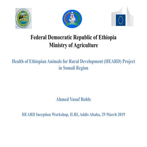 Health of Ethiopian Animals for Rural Development (HEARD) Project in Somali R...