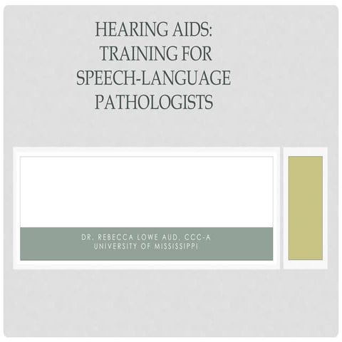 Hearing Aids for SLPs