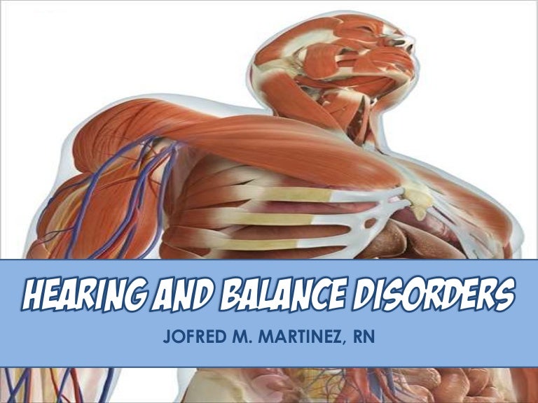 MS Hearing and Equilibrium Disorders