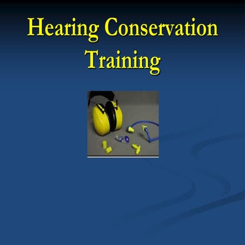 Hearing conservation