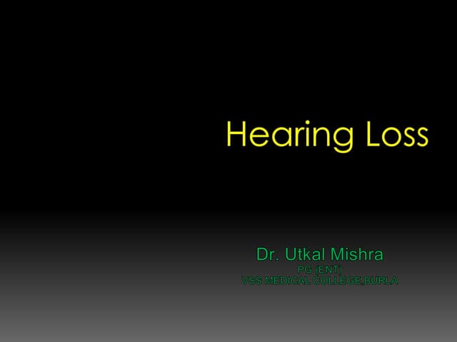 Hearing loss