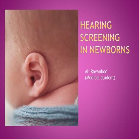 Hearing screening in newborns