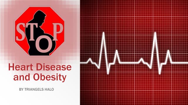 Heart disease and Obesity by TriAngels