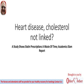 Heart disease, cholesterol not linked