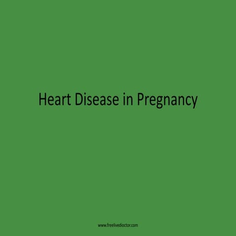 Heart disease in pregnancy