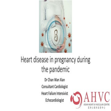 Heart Disease In Pregnancy During The Pandemic