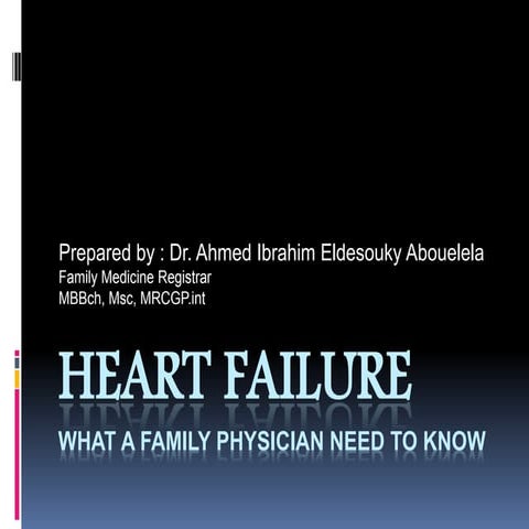 Heart failure (what a family physician need to know)