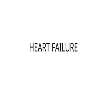 Heart_Failure_Presentation_Harrison_21st_Ed.pptx
