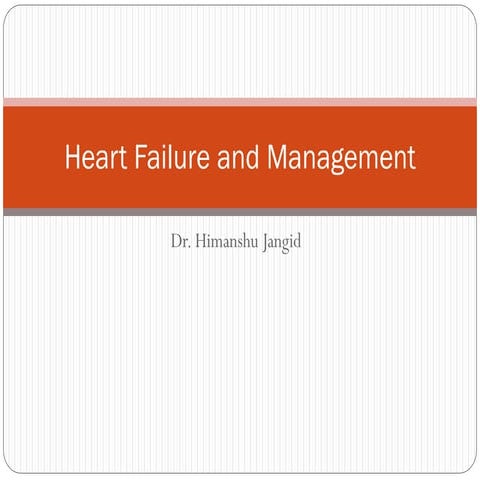Heart failure management
