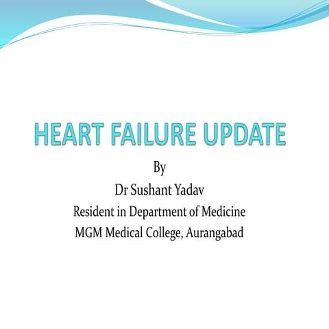 Heart failure update