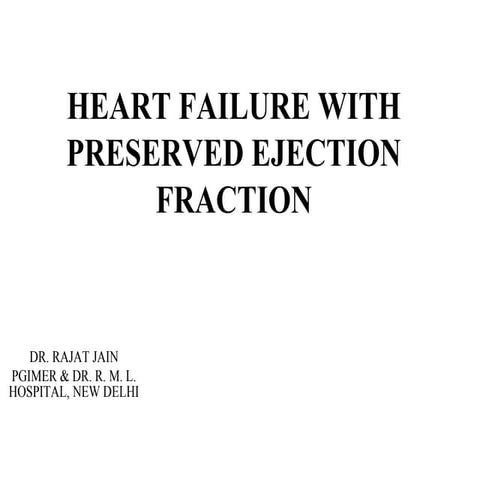 Heart failure with preserved ejection fraction