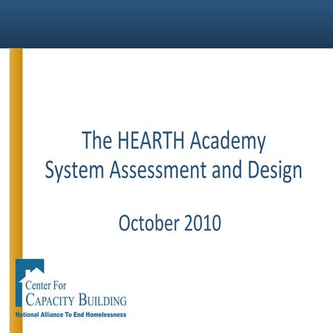 Hearth Academy System Assessment and Design
