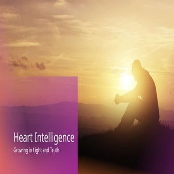 Heart Intelligence - A combination of spirit and body | PPTX