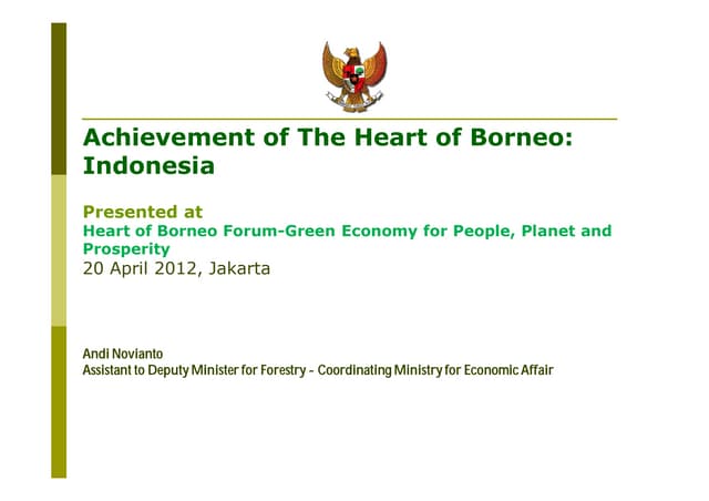 Achievements of the Heart of Borneo in Indonesia