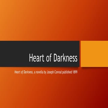 Heart of Darkness by Joseph Conrad