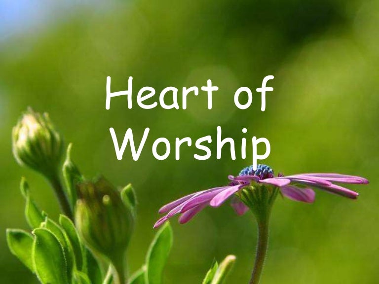 Heart of Worship