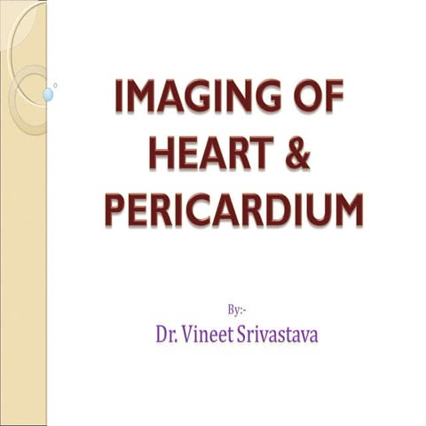 Heart &amp; pericardium