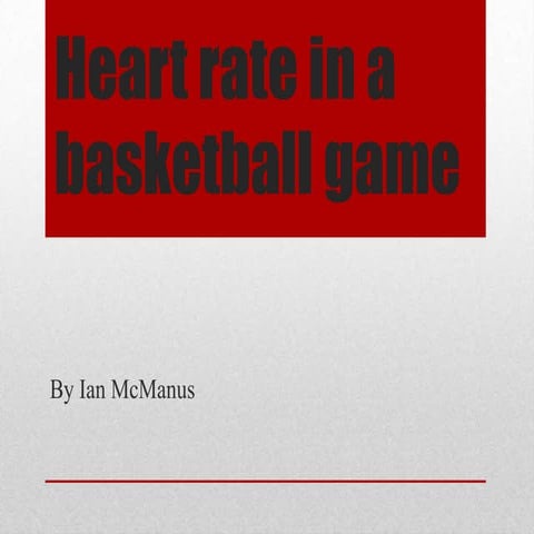 Heart rate in a basketball game | PPTX