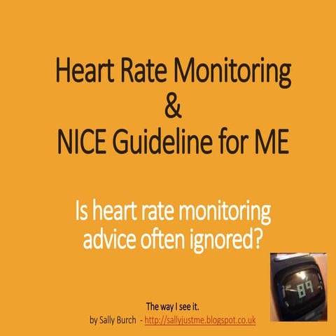 Heart rate monitoring and NICE guideline for ME | PPTX
