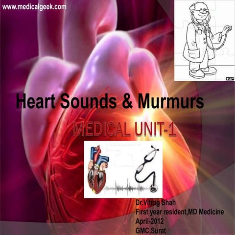 Heart sounds and murmur