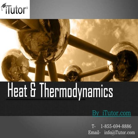 Heat & Thermodynamics