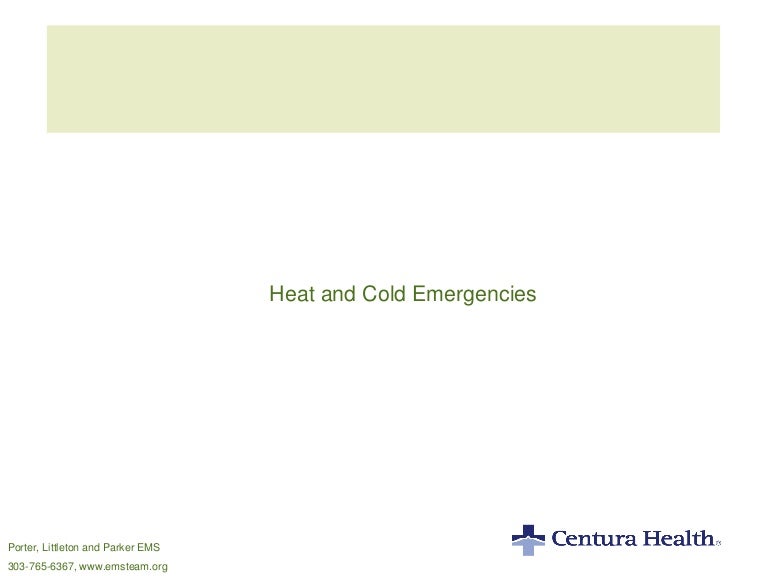 Heat And Cold Emergencies for EMS