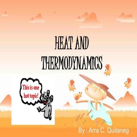 Heat & Thermodynamics