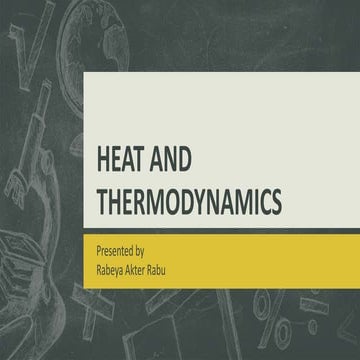 Heat and thermodynamics 