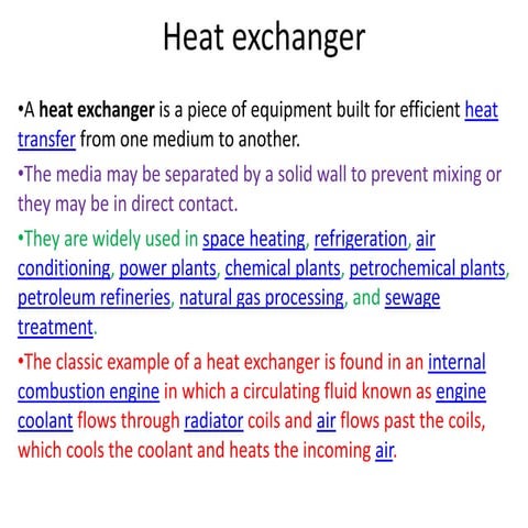 Heat Exchangers, Its types and classifications. functioning of each type